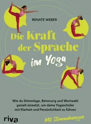 Obrázek produktu pro Ratgeber für Yogalehrer*innen: Stimme und Sprache im Yogaunterricht – Rhetorik- und Stimmübungen
