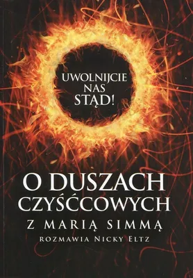 Immagine prodotto di O duszach czyśćcowych. Z Marią Simmą rozmawia Nick Eltz