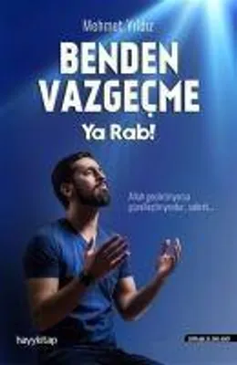 Produktbild von Benden Vazgecme Ya Rab!