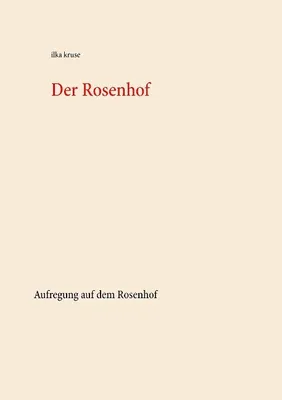 Produktbild von Der Rosenhof