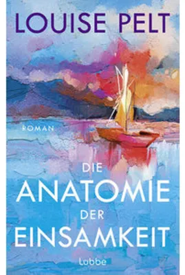 Produktbild von Die Anatomie der Einsamkeit