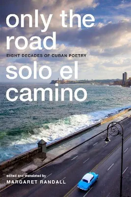 Produktbild von Only the Road / Solo el Camino