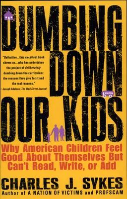 Produktbild von Dumbing Down Our Kids