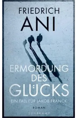 Obrázok produktu pre Ermordung des Glücks