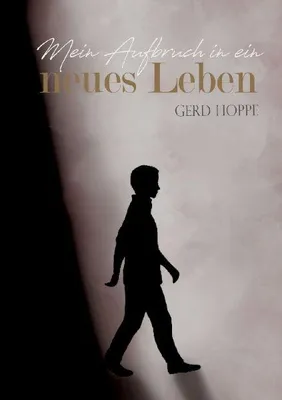Produktbild von Mein Aufbruch in ein neues Leben