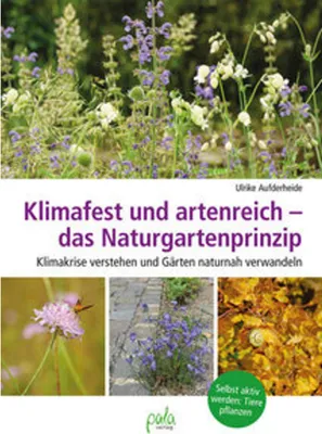 Image de Klimafest und artenreich - das Naturgartenprinzip