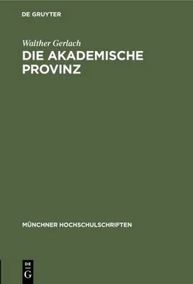 Produktbild von Die akademische Provinz