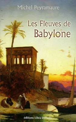 Image de Les Fleuves de Babylone