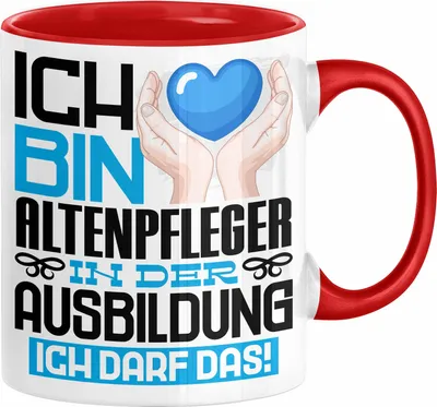 Produktbild von Altenpfleger Ausbildung Tasse Geschenk Ich Bin Altenpfleger In Der Ausbildung Ich Darf Das Geschenkidee Spruch (Rot)