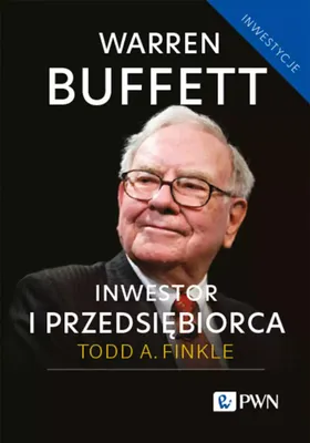 Zdjęcie produktu dla Warren Buffett: inwestor i przedsiębiorca