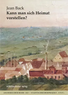 Produktbild von Kann man sich Heimat vorstellen?