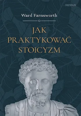 Produktbild von Jak praktykowac stoicyzm