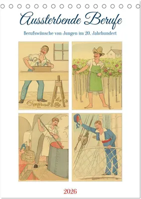 Produktbild von Aussterbende Berufe (Tischkalender 2026 DIN A5 hoch), CALVENDO Monatskalender