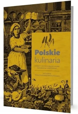 Zdjęcie produktu dla Polskie kulinaria - praca zbiorowa