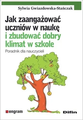Image de Jak zaangażować uczniów w naukę i zbudować dobry klimat w szkole