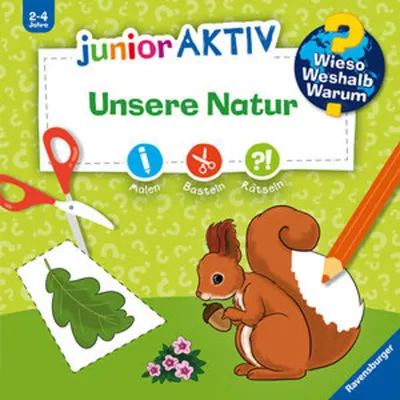 Immagine prodotto di Wieso? Weshalb? Warum? junior AKTIV: Unsere Natur