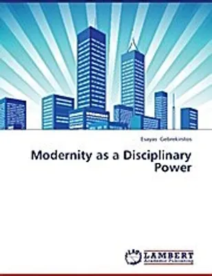 Produktbild von Modernity as a Disciplinary Power