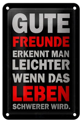 Produktbild von Blechschild Spruch 12x18cm gute Freunde erkennt man
