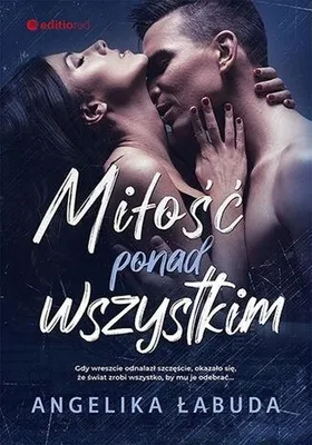 Immagine prodotto di Miłość ponad wszystko - Angelika Łabuda