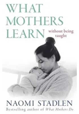 Obrázek produktu pro Buch für Mütter: Mutterschaft jenseits der Babybetreuung und die sich wandelnde Väterrolle