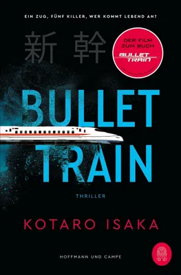 Produktbild von Bullet Train: Thriller | verfilmt mit Brad Pitt und Sandra Bullock!