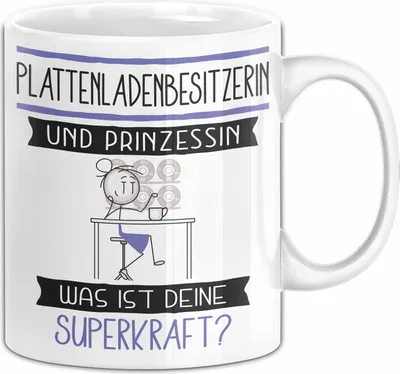 Produktbild von Plattenladenbesitzerin Und Prinzessin Tasse Geschenk Für Eine Plattenladenbesitzerin Geburtstag Was Ist Deine Superkraft (Weiß)