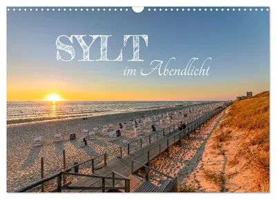 Produktbild von Sylt im Abendlicht (Wandkalender 2027 DIN A3 quer), CALVENDO Monatskalender