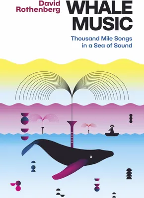 Produktbild von Whale Music: Thousand Mile Songs in a Sea of Sound