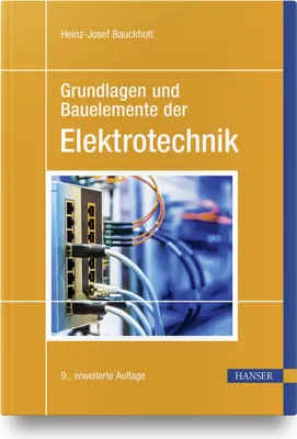 Produktbild von Grundlagen und Bauelemente der Elektrotechnik