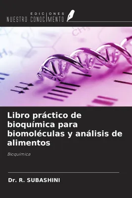Produktbild von Libro práctico de bioquímica para biomoléculas y análisis de alimentos