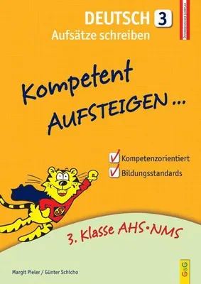 Produktbild von Kompetent Aufsteigen Deutsch 3 - Aufsätze schreiben