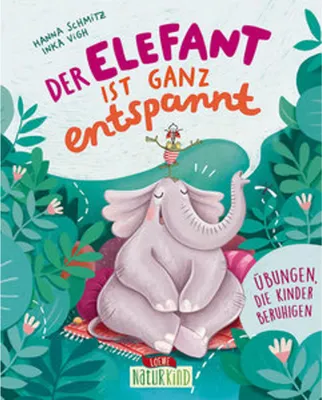 Zdjęcie produktu dla Der Elefant ist ganz entspannt