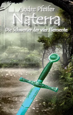 Produktbild von Naterra - Die Schwerter der vier Elemente