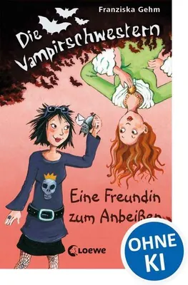 Produktbild von Die Vampirschwestern 01. Eine Freundin zum Anbeißen