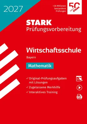 Produktbild von STARK Mathematik - Wirtschaftsschule 2027 Bayern - Prüfungsvorbereitung