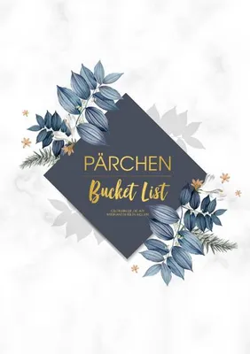 Produktbild von Pärchen Bucket List - 100 Erlebnisse, die wir miteinander teilen wollen