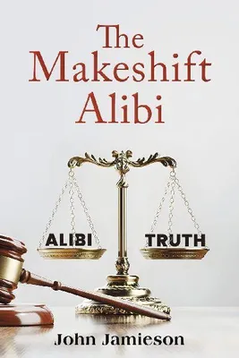 Produktbild von The Makeshift Alibi