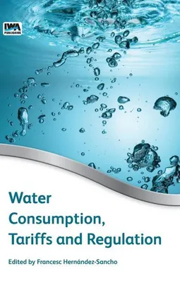Obrázok produktu pre Water Consumption, Tariffs and Regulation