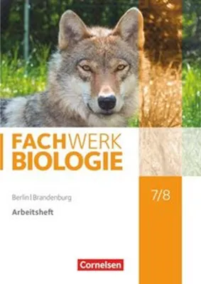 Obrázok produktu pre Fachwerk Biologie 7./8. Schuljahr - Berlin/Brandenburg - Arbeitsheft