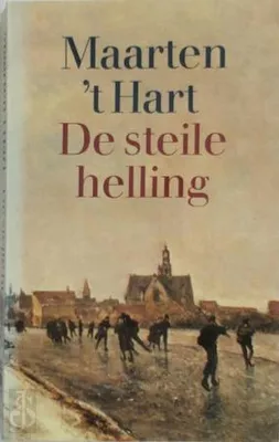 Image de De steile helling | Maarten t. Hart