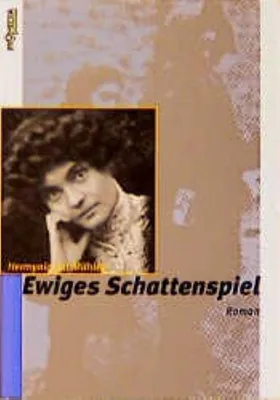 Produktbild von ZurMuehlen, H: Ewiges Schattenspiel
