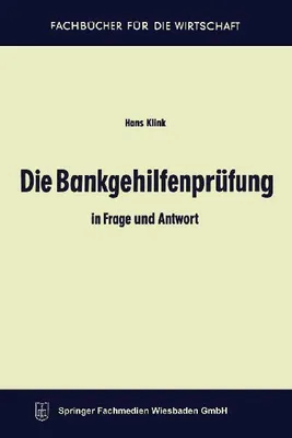 Produktbild von Die Bankgehilfenprüfung in Frage und Antwort