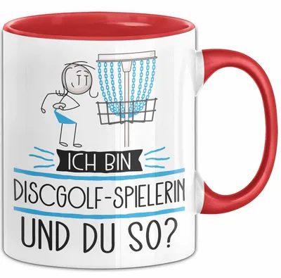 Produktbild von Discgolf-Spielerin Tasse Geschenk Ich Bin Discgolf-Spielerin Und Du So Geschenkidee Lustiger Spruch Becher (Rot)
