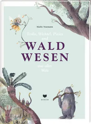 Immagine prodotto di Trolle, Wichtel, Pixies und WALDWESEN aus aller Welt