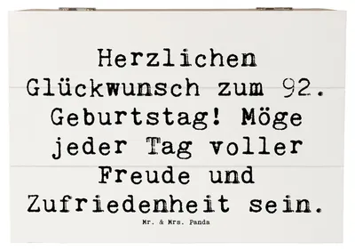 Produktbild von Mr. & Mrs. Panda Geschenkbox Spruch 92. Geburtstag Freude 22 x 15 cm - Weiß - Geschenk, Box, Schatulle, Aufbewahrungsbox aus Holz, liebevoller Gruß, Kiste, Verbundenheit