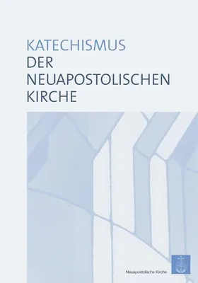 Obrázok produktu pre Katechismus der Neuapostolischen Kirche