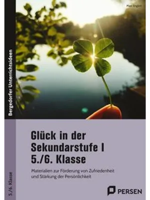 Produktbild von Glück in der Sekundarstufe I - 5./6. Klasse