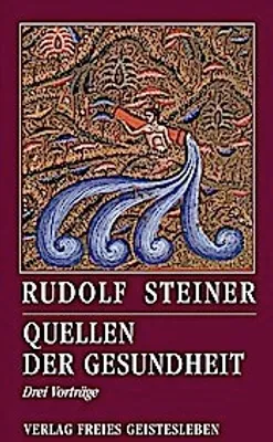 Produktbild von Steiner, R: Quellen der Gesundheit