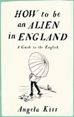 Obrázek produktu pro How To Be An Alien In England