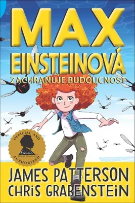Image de Max Einsteinová 3 - Zachraňuje budoucnost (Patterson James)